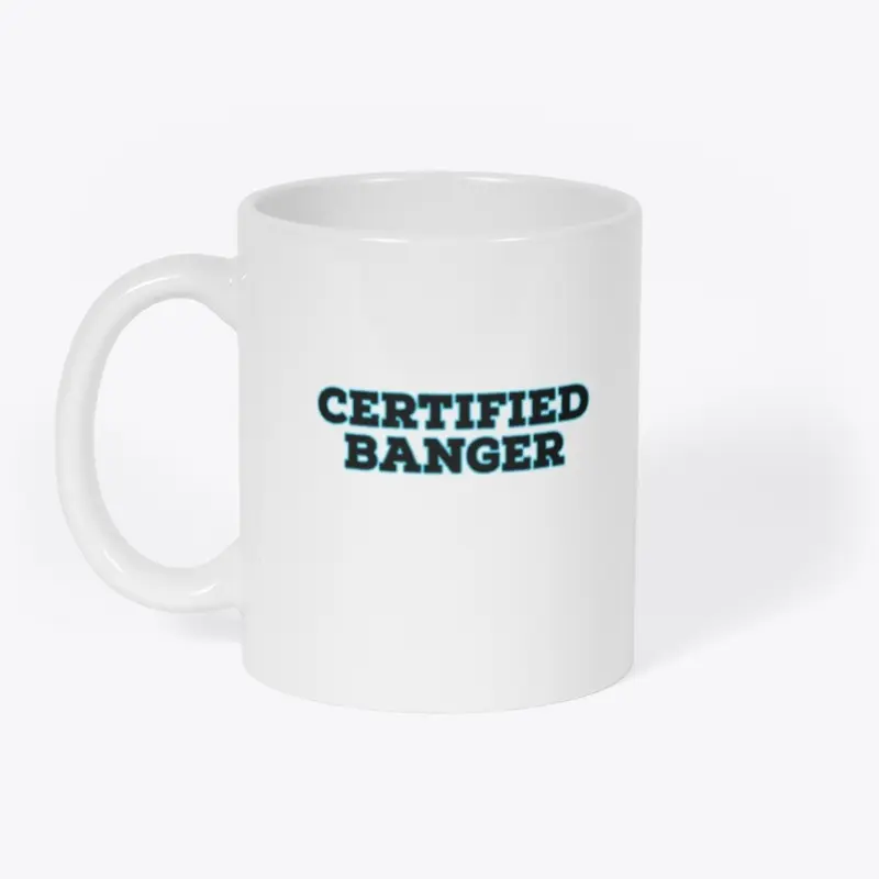 Certified Banger Mug